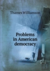 Problems In American Democracy