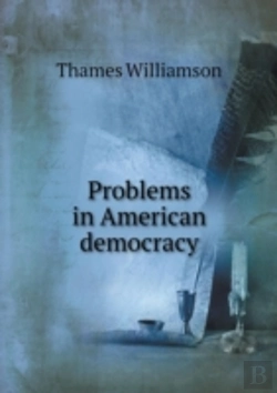 Bertrand.pt - Problems In American Democracy