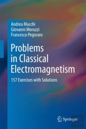 Problems In Classical Electromagnetism
