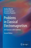 Problems In Classical Electromagnetism