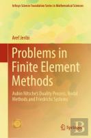 Problems In Finite Element Methods