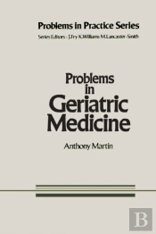 Problems In Geriatric Medicine