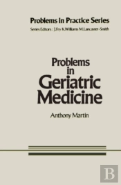 Problems In Geriatric Medicine
