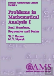 Problems In Mathematical Analysis I