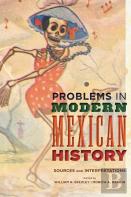 Problems In Modern Mexican History