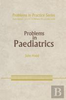 Problems In Paediatrics