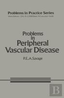 Problems In Peripheral Vascular Disease