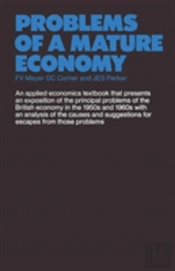 Problems Of A Mature Economy