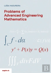 Problems of Advanced Engineering Mathematics