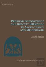 Problems Of Canonicity And Identity Formation In Ancient Egypt And Mesopotamia