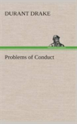 Problems Of Conduct