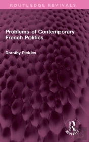 Problems Of Contemporary French Politics