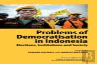 Problems Of Democratisation In Indonesia