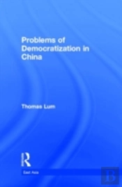 Problems Of Democratization In China