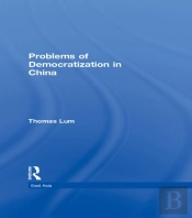 Problems Of Democratization In China