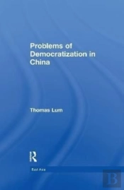 Problems Of Democratization In China