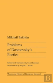 Problems Of Dostoevsky'S Poetics
