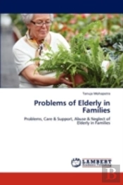 Problems Of Elderly In Families