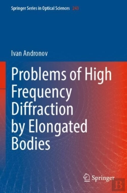 Bertrand.pt - Problems Of High Frequency Diffraction By Elongated Bodies
