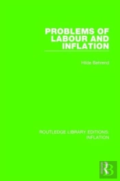 Problems Of Labour And Inflation