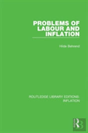 Problems Of Labour And Inflation
