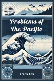 Problems Of The Pacific