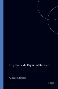 Bertrand.pt - Procede De Raymond Roussel