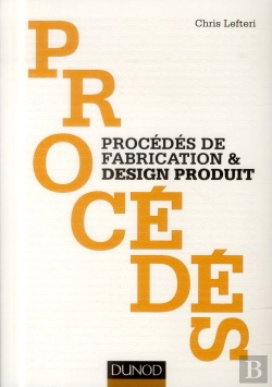 Bertrand.pt - Procédés De Fabrication & Design Produit