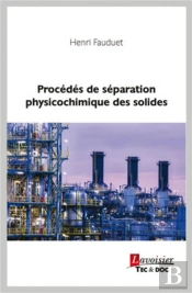 Procédés De Séparation Physicochimique Des Solides