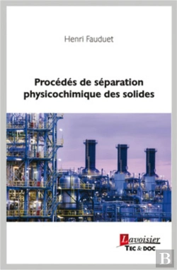 Bertrand.pt - Procédés De Séparation Physicochimique Des Solides