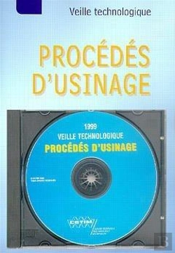 Bertrand.pt - Procedes D'Usinage 1999 ; Veille Technologique