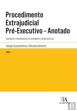 Bertrand.pt - Procedimento Extrajudicial Pré-Executivo - Anotado