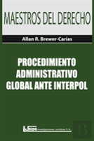 Procedimiento Administrativo Global Ante Interpol