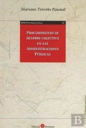 Procedimiento De Despido Colectivo En Las Administraciones Públicas