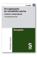 Procedimiento De Extradicion Pasiva 2ª Ed