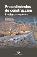Procedimientos De Construcción. Problemas Resueltos