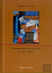 Procedimientos De Decisión En Ética Clínica