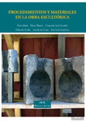Procedimientos Y Materiales En La Obra Escultórica