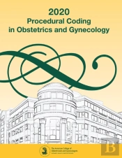 Procedural Coding In Obstetrics And Gynecology 2020