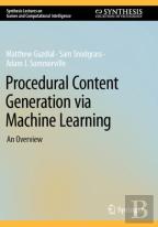 Procedural Content Generation Via Machine Learning