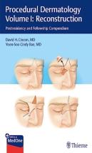 Procedural Dermatologyvolume I: Reconstruction