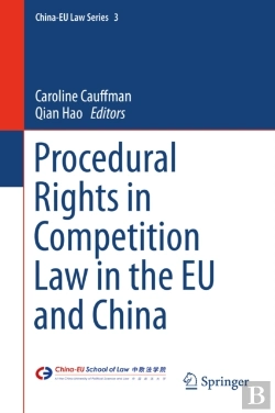 Bertrand.pt - Procedural Rights In Competition Law In The Eu And China