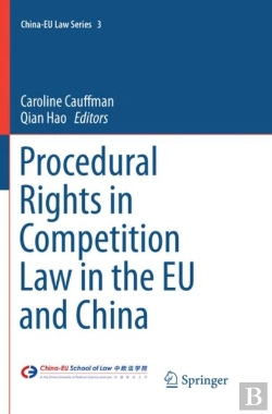 Bertrand.pt - Procedural Rights In Competition Law In The Eu And China