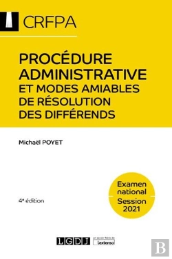 Bertrand.pt - Procedure Administrative Et Modes Amiables De Resolution Des Differends - 4e Ed - Crfpa - Examen Nat
