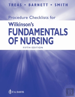 Bertrand.pt - Procedure Checklists For Wilkinson'S Fundamentals Of Nursing