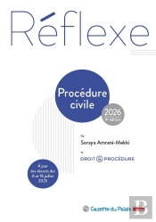 Procédure Civile 2026 : À Jour Des Décrets Des 8 Et 18 Juillet 2025 (4e Édition)