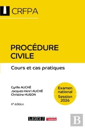 Procédure Civile - Crfpa - Examen National Session 2026 : Cours Et Cas Pratiques