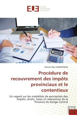 Bertrand.pt - Procedure De Recouvrement Des Impots Provinciaux Et Le Contentieux - Un Regard Sur Les Modalites De
