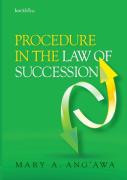 Procedure In The Law Of Succession In Kenya