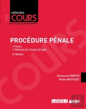 Procédure Pénale : Cours ; Thèmes De Travaux Dirigés (3e Édition)